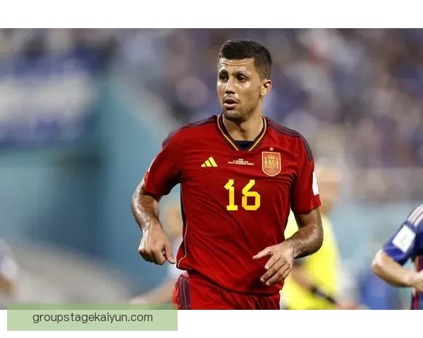 罗德里面对媒体的评价，表现稳健继续提升球队竞争力